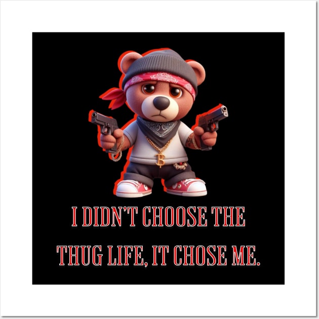 Thug teddy bear Wall Art by Out of the world